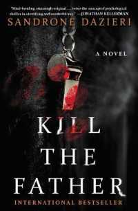 Kill the Father (Caselli and Torre)