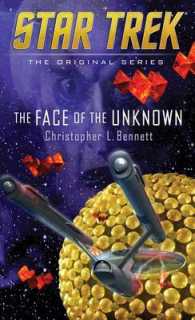 Face of the Unknown (Star Trek: the Original Series) -- Paperback / softback