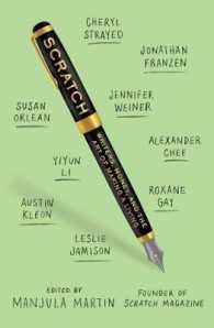 Scratch : Writers, Money, and the Art of Making a Living -- Paperback / softback