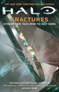 Halo: Fractures : Extraordinary Tales from the Halo Canon (Halo)