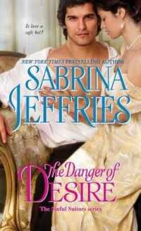 The Danger of Desire (Sinful Suitors)
