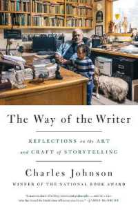 The Way of the Writer : Reflections on the Art and Craft of Storytelling