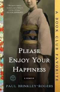 Please Enjoy Your Happiness : A Memoir
