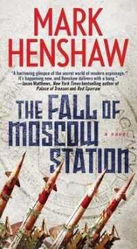 The Fall of Moscow Station (Jonathan Burke/kyra Stryker Thriller)