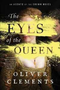 The Eyes of the Queen : A Novel (An Agents of the Crown Novel)