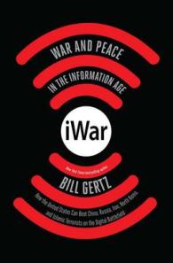 iWar : War and Peace in the Information Age