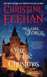 A Very Gothic Christmas : Two Novellas (Holiday Classics)
