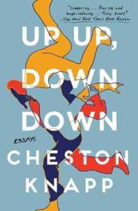 Up Up, Down Down : Essays