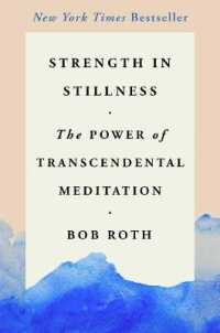 Strength in Stillness : The Power of Transcendental Meditation