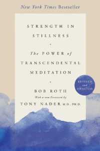 Strength in Stillness : The Power of Transcendental Meditation