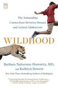 Wildhood : The Astounding Connections between Human and Animal Adolescents