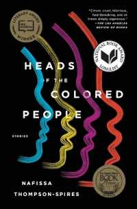 Heads of the Colored People : Stories (Award-winning Short Story Collection)