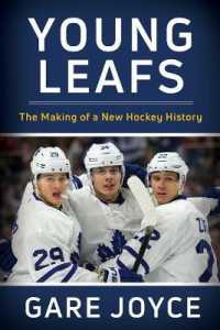 Young Leafs : The Making of a New Hockey History