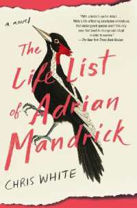 The Life List of Adrian Mandrick : A Novel