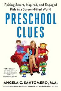 Preschool Clues : Raising Smart, Inspired, and Engaged Kids in a Screen-Filled World