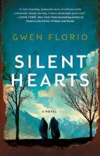 Silent Hearts : A Novel