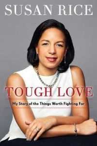 Tough Love : My Story of the Things Worth Fighting for
