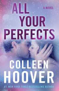All Your Perfects : A Novel