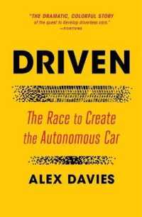 Driven : The Race to Create the Autonomous Car