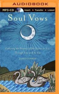 Soul Vows : Gathering the Presence of the Divine in You, through You, and as You （MP3 UNA）