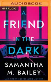 A Friend in the Dark