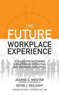 The Future Workplace Experience (8-Volume Set) : 10 Rules for Mastering Disruption in Recruiting and Engaging Employees （Unabridged）