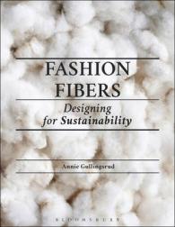 Fashion Fibers : Designing for Sustainability