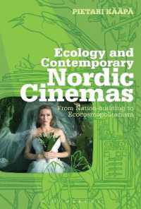 Ecology and Contemporary Nordic Cinemas : From Nation-building to Ecocosmopolitanism