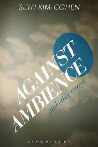 反アンビエンス：現代アート診断<br>Against Ambience and Other Essays