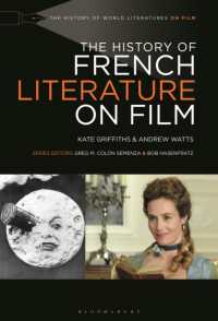 映画化されたフランス文学の歴史<br>The History of French Literature on Film (The History of World Literatures on Film)