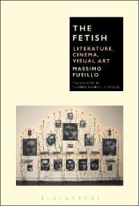 フェティッシュ：文学・映画・視覚芸術論<br>The Fetish : Literature, Cinema, Visual Art
