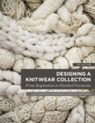 Designing a Knitwear Collection : From Inspiration to Finished Garments （2ND）