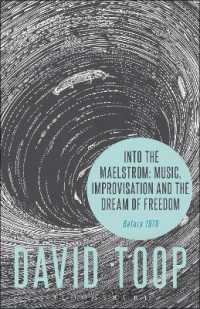 即興音楽と自由の夢：1970年まで<br>Into the Maelstrom: Music, Improvisation and the Dream of Freedom : Before 1970