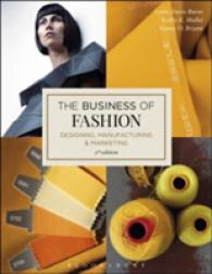 ファッション・ビジネスの教科書（第５版）<br>The Business of Fashion : Designing, Manufacturing, and Marketing （5TH）