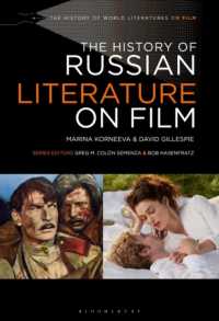 映画になったロシア文学の歴史<br>The History of Russian Literature on Film (The History of World Literatures on Film)