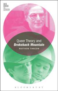 「ブロークバック・マウンテン」で学ぶクィア映画理論<br>Queer Theory and Brokeback Mountain (Film Theory in Practice)