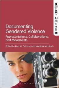 Documenting Gendered Violence : Representations, Collaborations, and Movements