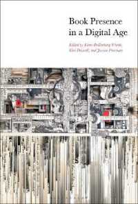 デジタル時代の書物の行方<br>Book Presence in a Digital Age