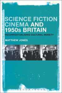 Science Fiction Cinema and 1950s Britain : Recontextualizing Cultural Anxiety