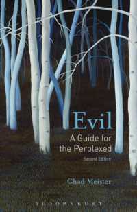悪の宗教哲学がわかる（第２版）<br>Evil: a Guide for the Perplexed （2ND）