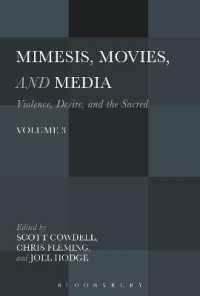 Mimesis, Movies, and Media : Violence, Desire, and the Sacred, Volume 3 (Violence, Desire, and the Sacred)