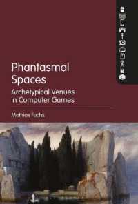 ゲームのファンタズム空間美学<br>Phantasmal Spaces : Archetypical Venues in Computer Games