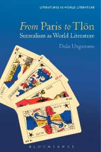 From Paris to Tlön : Surrealism as World Literature (Literatures as World Literature)