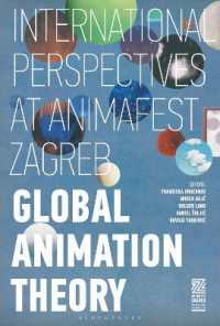 グローバル・アニメーション理論：ザグレブ国際アニメーション映画祭の国際的視座<br>Global Animation Theory : International Perspectives at Animafest Zagreb
