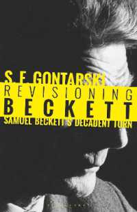 Revisioning Beckett : Samuel Beckett's Decadent Turn