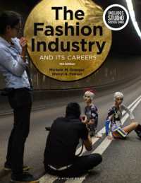 The Fashion Industry and Its Careers : Bundle Book + Studio Access Card （4TH）