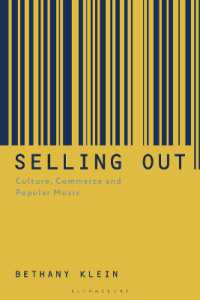 ポピュラー音楽文化と商業主義の概念<br>Selling Out : Culture, Commerce and Popular Music
