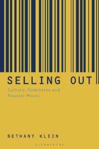 ポピュラー音楽文化と商業主義の概念<br>Selling Out : Culture, Commerce and Popular Music