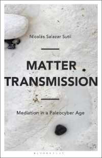 Matter Transmission : Mediation in a Paleocyber Age