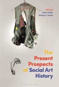 社会化する美術史の現在の展望<br>The Present Prospects of Social Art History